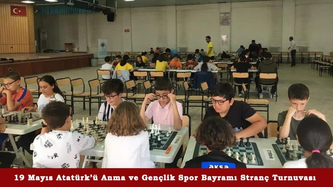 19 Mayıs Atatürk'ü Anma Gençlik Spor Bayramı Ödüllü Satranç Turnuvası Gerçekleştirildi.