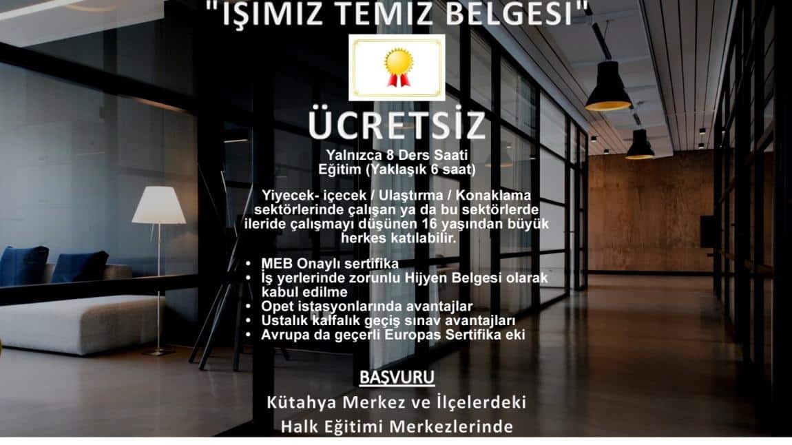 Yiyecek-İçecek /Ulaştırma /Konaklama İşimiz Temiz Belgesi 